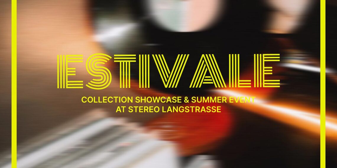 Estivale Summer Party: Fashion meets Cocktail